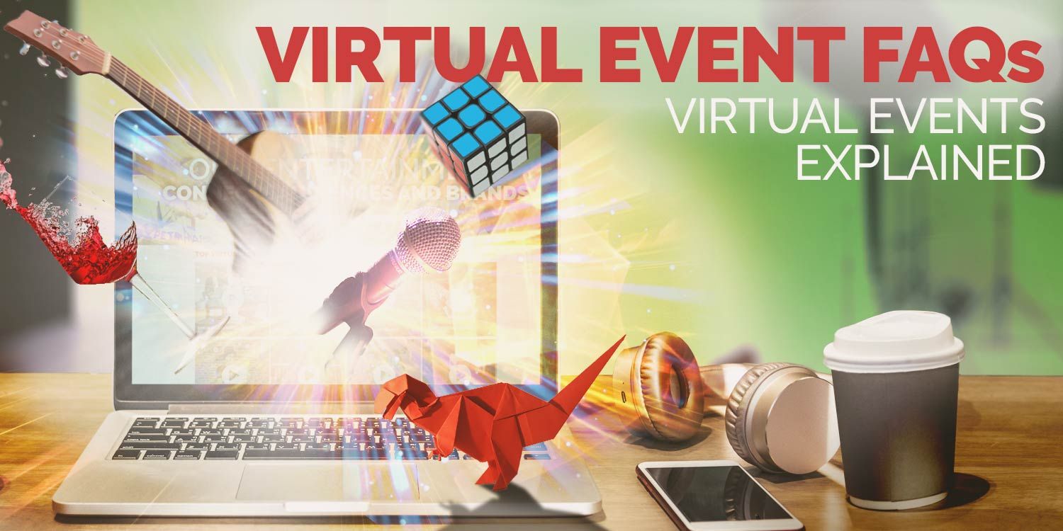 Virtual Event FAQs