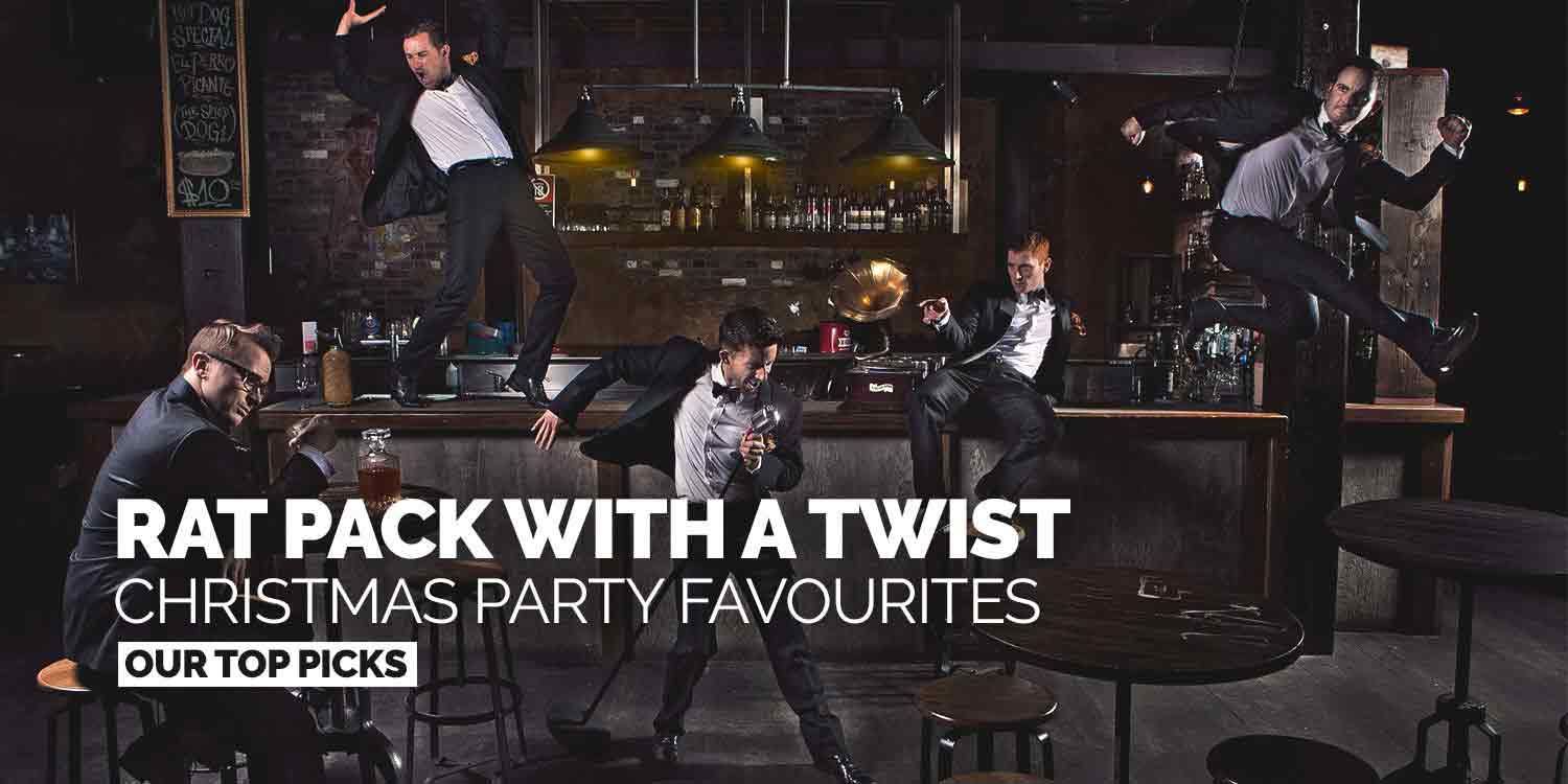 Rat Pack With A Twist - Christmas Party Favourites