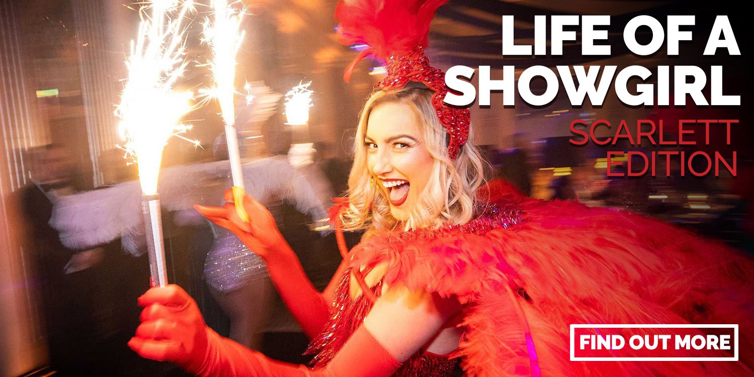 Life of Show Girl - Scarlett Edition