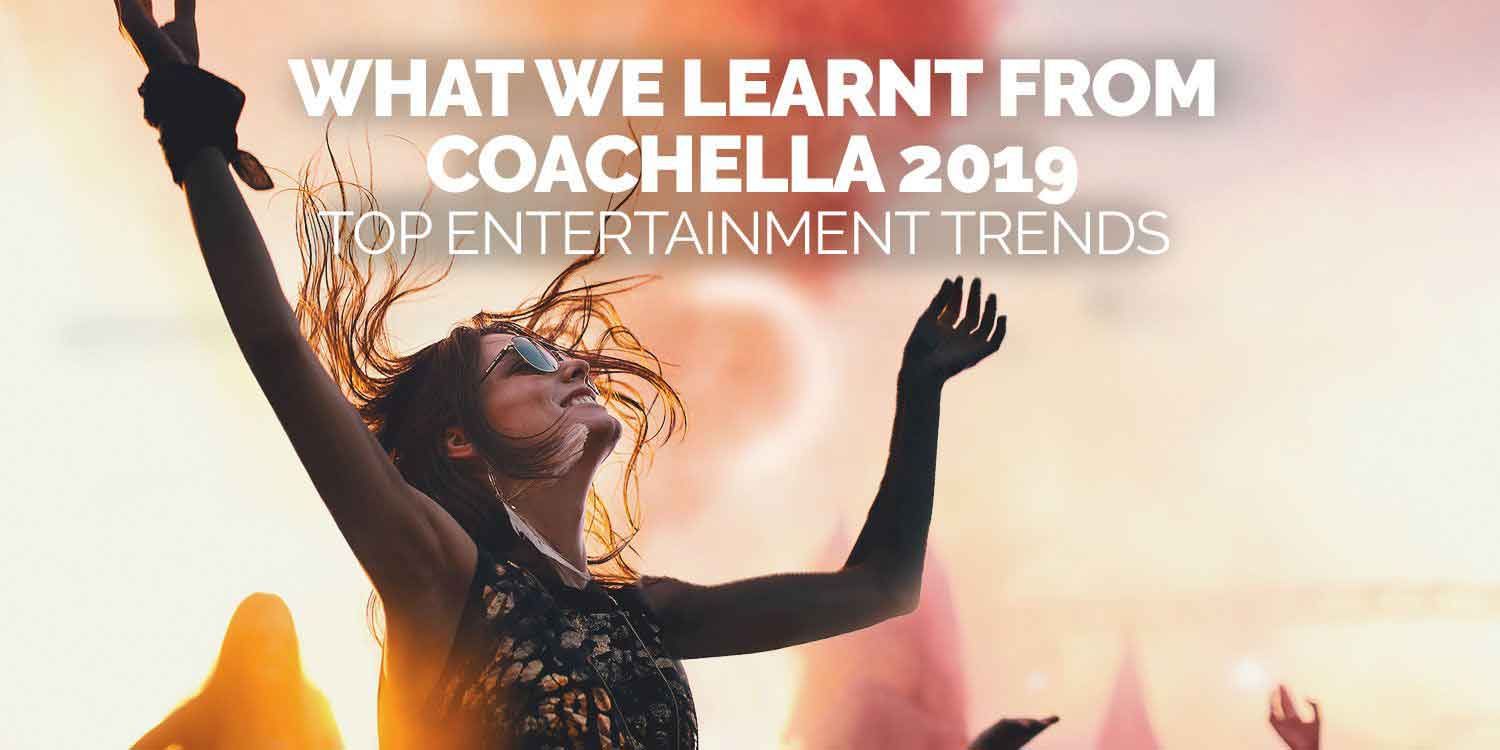 What We Learnt From Coachella 2019: Top Entertainment Trends