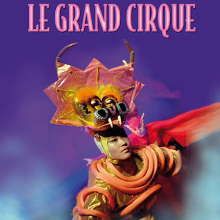 Le <strong>Grand Cirque</strong>