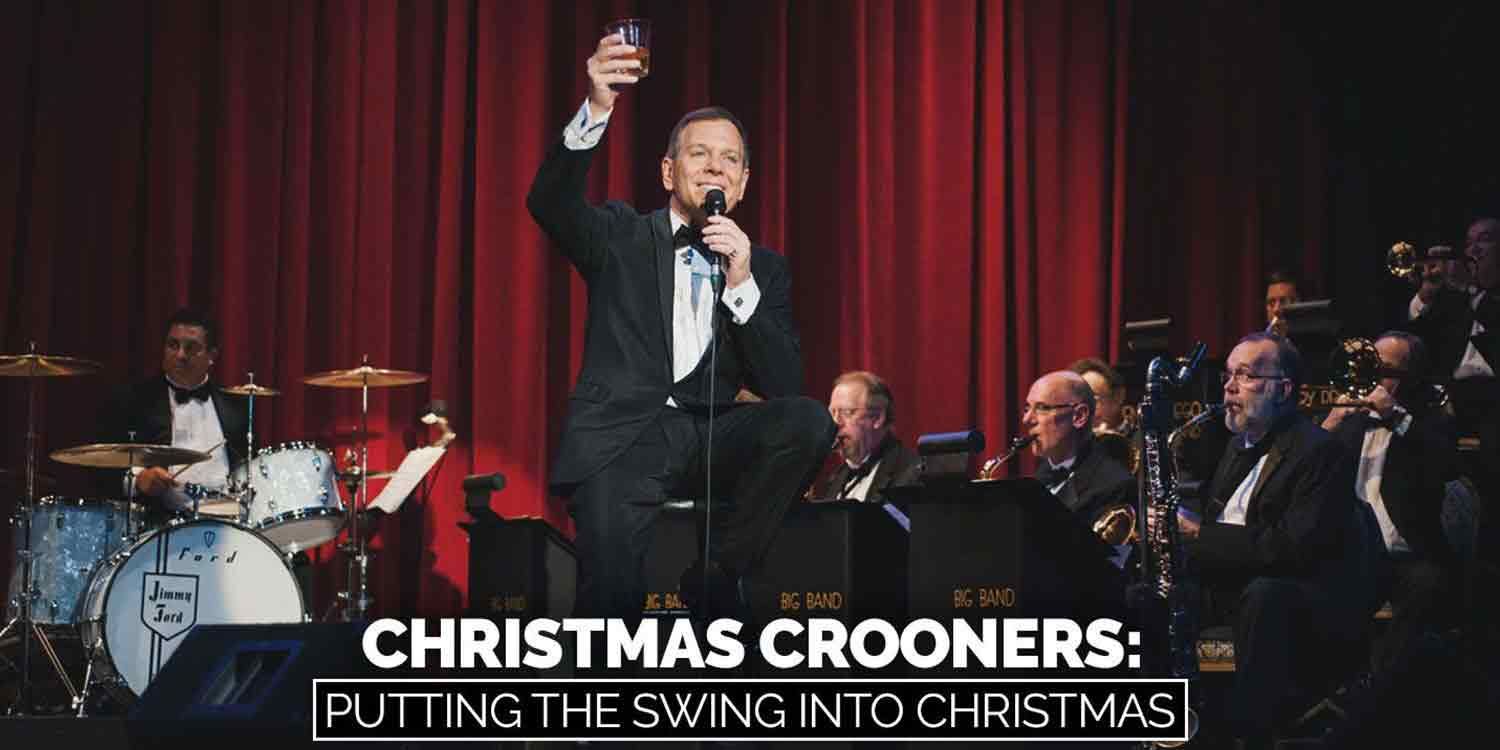 Christmas Crooners - Putting The Swing Into Christmas