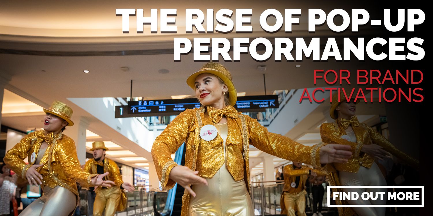 The Rise of Pop-Up Performances in Brand Activations