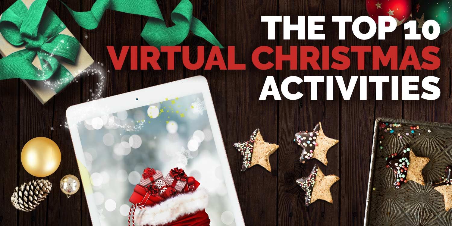 Top 10 Virtual Christmas Activities Scarlett Entertainment