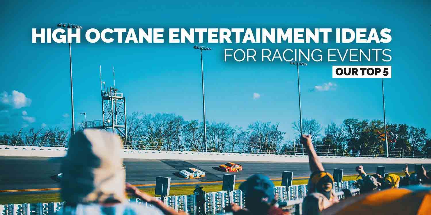 Top 5 High Octane Entertainment Ideas For Petrol Heads