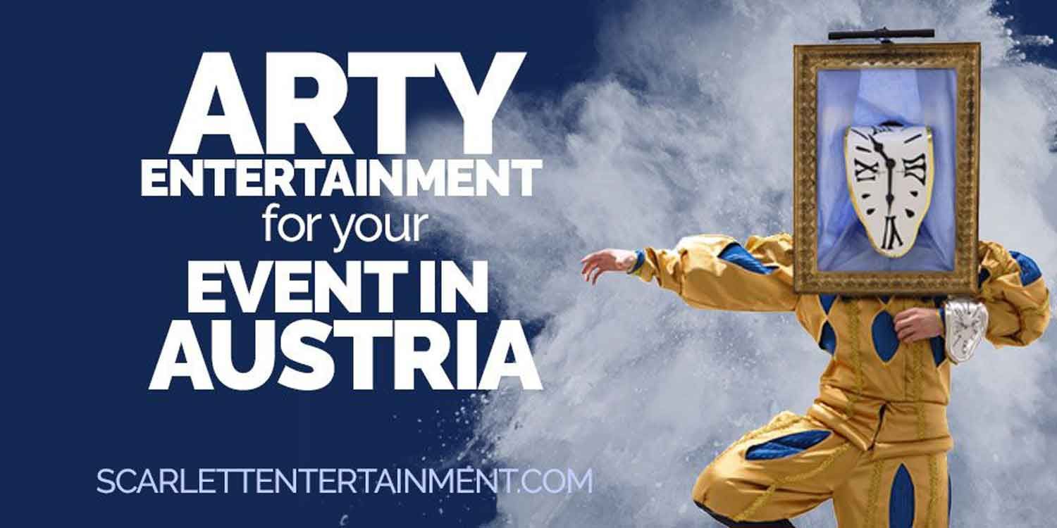 Arty Entertainment For Your Austrian Event