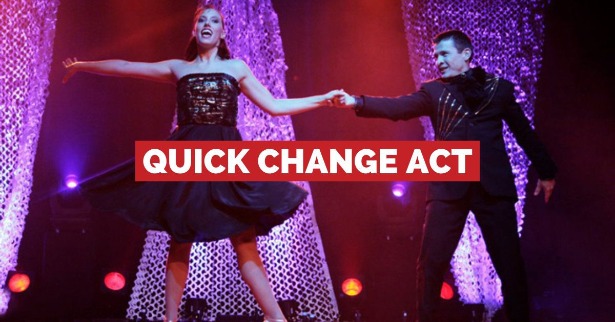 Hire Quick Change Act Quick Change Performers Book Quick Change Illusion Show