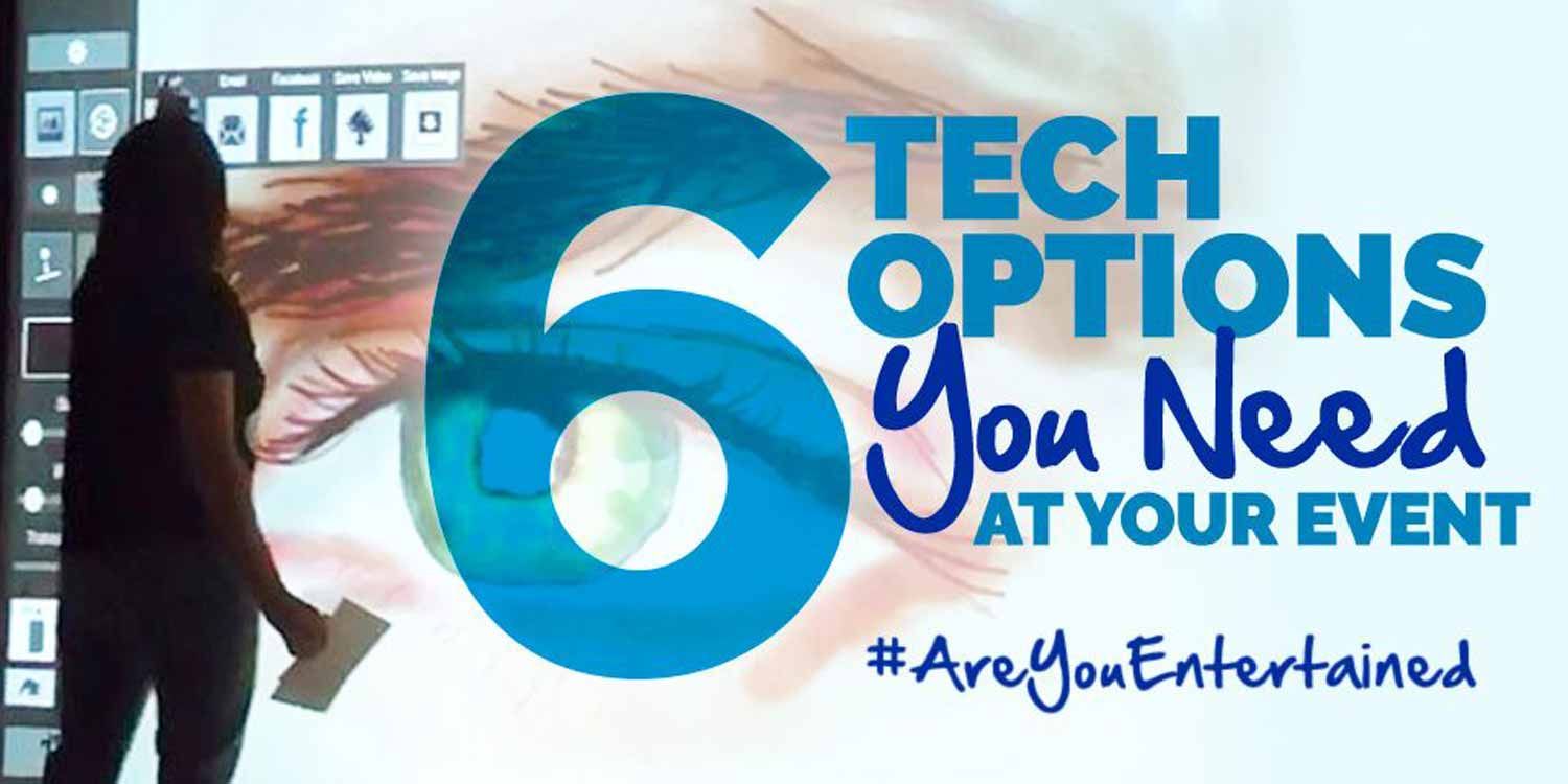 6 Tech Options You Need At Your Event