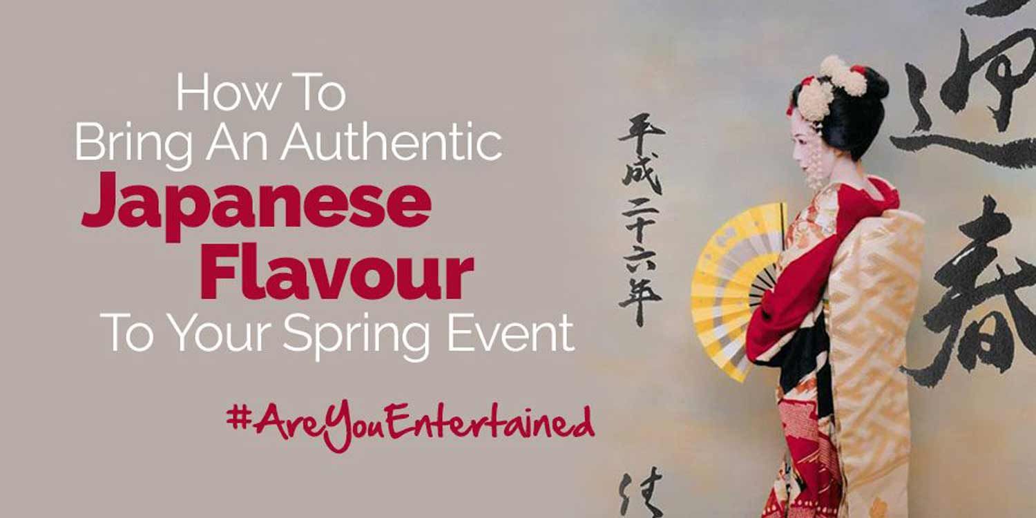 How to Bring an Authentic Japanese Flavour to Your Spring Event