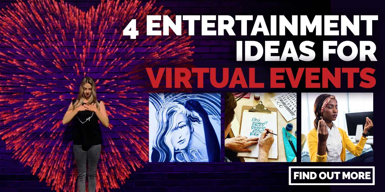 4 Entertainment Ideas For Virtual Events