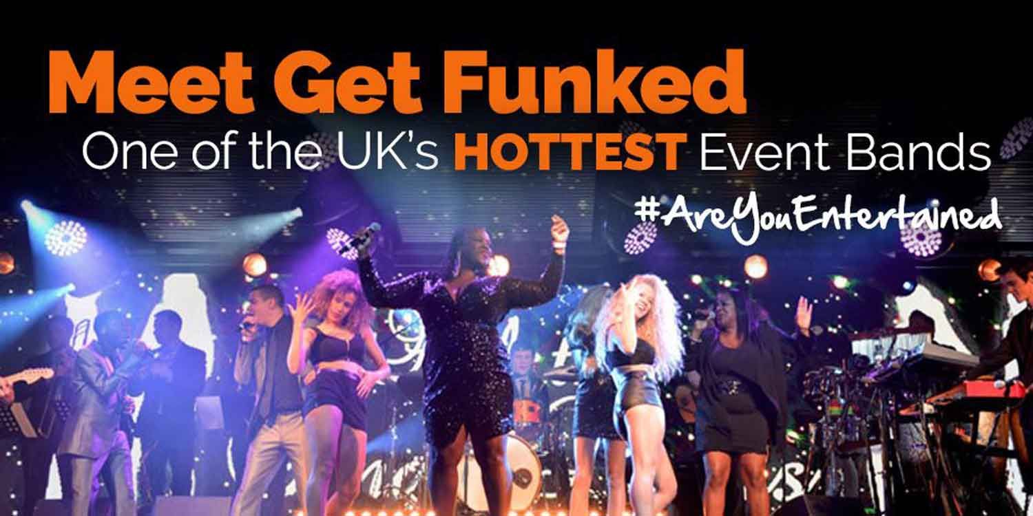 Meet Get Funked: One of The UK’s HOTTEST Event Bands
