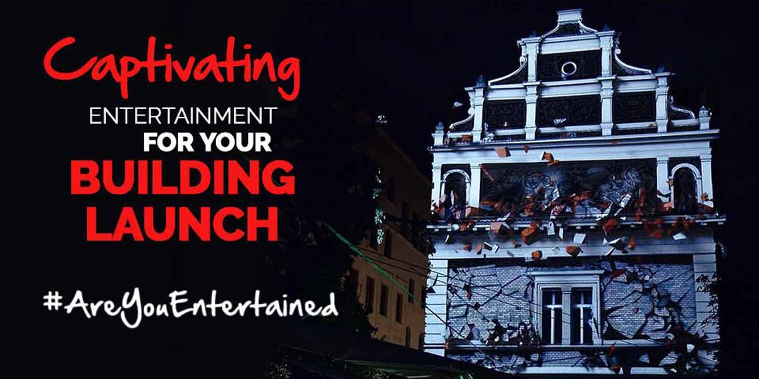 Captivating Entertainment for your Building Launch