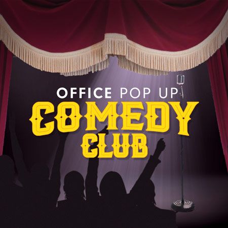 Büro Pop Up Comedy Club